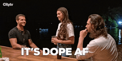 Thats Dope GIF by Bachelor in Paradise Canada