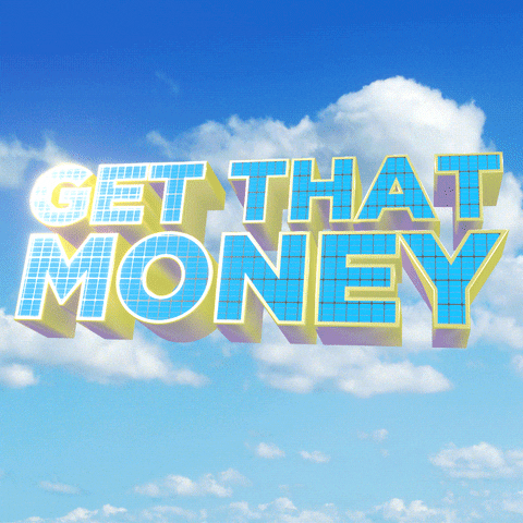 Text gif. The sun glints across big 3D letters made of solar paneling floating among the clouds of a blue sky that read "Get that money."