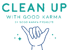 Clean Up Sustainability Sticker by Good Karma Projects