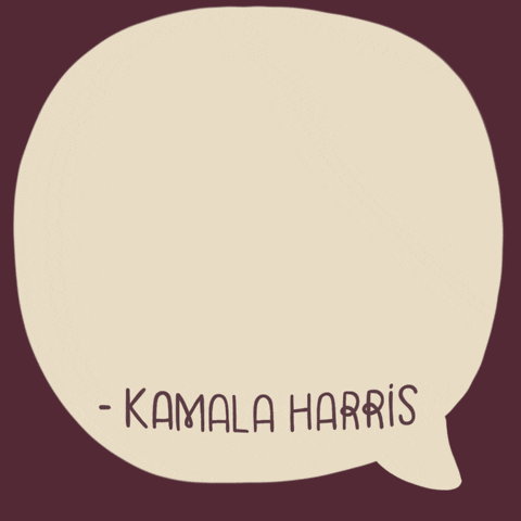 Kamala Harris Quote GIF by Creative Courage