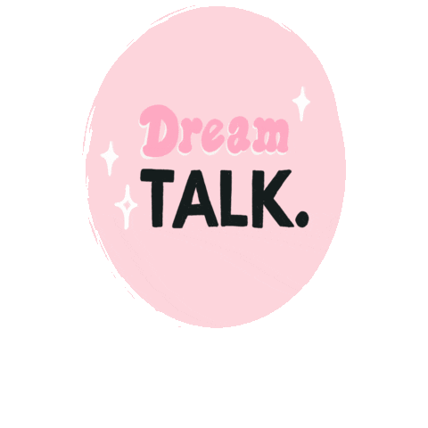Dreamtalk Dreamtalkpodcast Sticker by Dream Team International