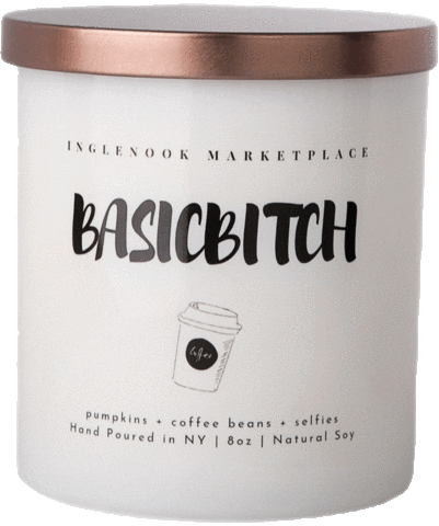 Basicbitchcandle GIF by Inglenook Marketplace