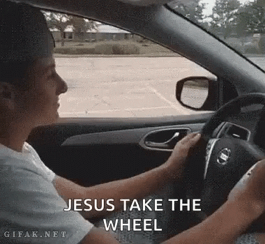 Sweet Baby Jesus Take The Wheel Gifs Find Share On Giphy