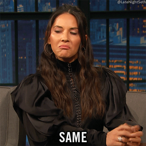 Celebrity gif. Olivia Munn on Late Night sits in the guest's chair. She raises her eyebrows, nods her head and says, "Same."