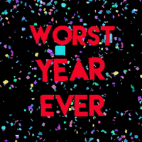 Worst Year Ever GIF by MOODMAN