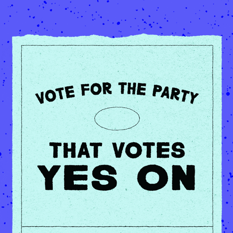 Illustrated gif. Scrolling down a long ballot on a blue background that reads, "Vote for the party that votes yes on, good paying union jobs, lower prescription drug prices, student debt relief, reducing inflation," inking bubbling in the affirmative on each article.