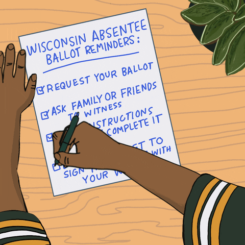 Illustrated gif. Hands finishing a handwritten checklist on a wooden desk, a potted plant beside. Text, "Wisconsin absentee ballot reminders, Request your ballot, Ask family or friends to witness, Read instructions carefully, complete it, don't forget to sign the envelope with your witness."