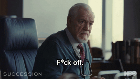 Fuck Off Brian Cox GIF by SuccessionHBO