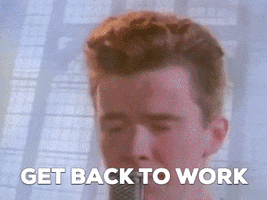 Get Back To Work GIF