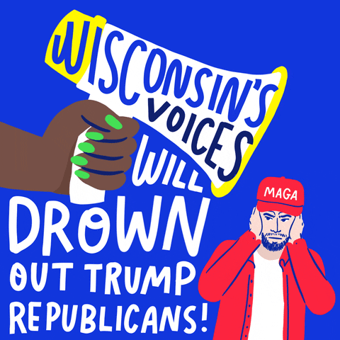 Digital art gif. Brown hand holding a megaphone sprouting clue speech bubbles over a bright blue background shakes at an angry tiny man wearing a red MAGA hat who holds his hands over his ears. Text, “Wisconsin’s voices will drown out Trump Republicans.”