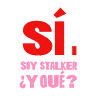 Si Stalker Sticker by LAVALENTINA