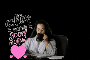 good morning coffee GIF by Rosa I Evans
