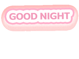 Good Night Pink Sticker by LovEvolution