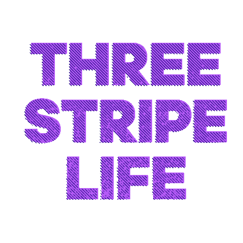 3 stripes for life
