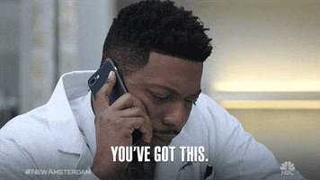 TV gif. Jocko Sims as Floyd in New Amsterdam is leaned over, talking on his cell phone, and he looks very serious as he says, "You've got this."