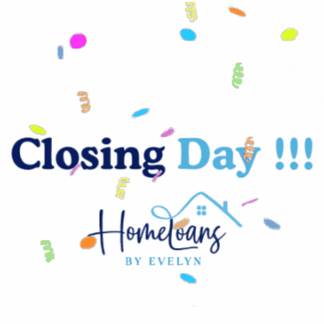 Real Estate Mortgage GIF by Homeloansbyevelyn