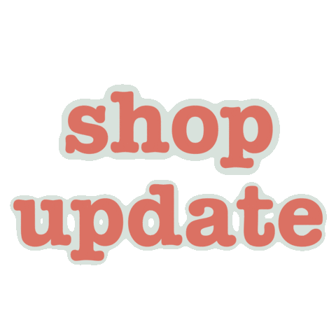 Shop Update Sticker