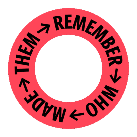 RememberWhoMadeThem Sticker