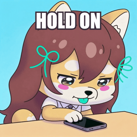 Hold On Waiting GIF by WUFFI