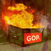 GOP dumpster fire