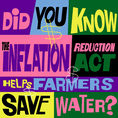 Did you know the Inflation Reduction Act helps farmers save water?
