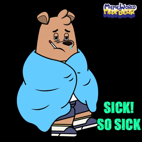 Tired So Sick GIF by Meme World of Max Bear