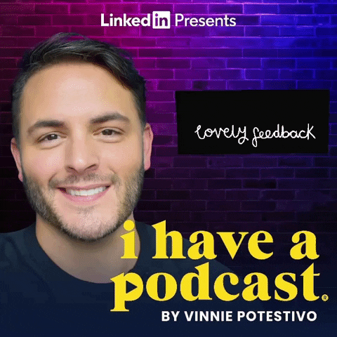 Podcasts Linkedin GIF by Vinnie Potestivo