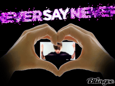 never say never
