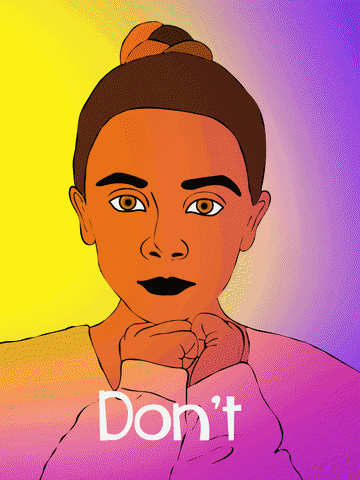 Digital art gif. A woman with her hair in a bun looks at us with a serious expression on her face. She puts her hand on her chin as she stares at us. Rainbow colors flash over her face. Text, “Don't shut your mouth."