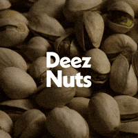 Deez Nuts GIFs - Find & Share on GIPHY
