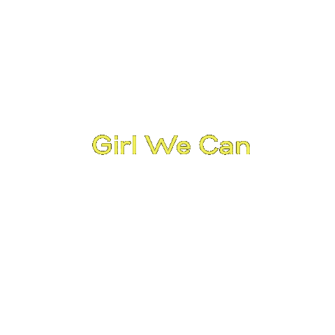 Girl We Can Sticker