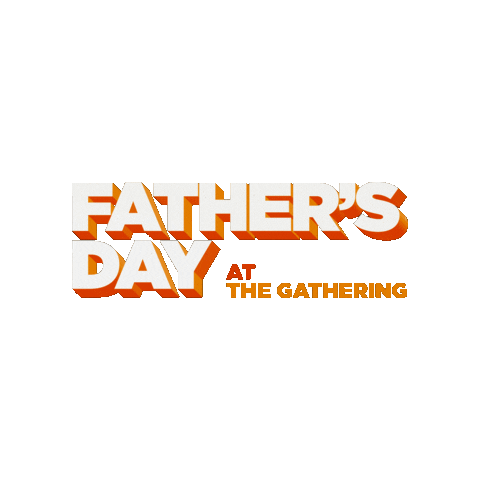 Gather Fathers Day Sticker by The Gathering Church