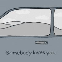 Illustrated gif. View from passenger side of a car on the road, a car pulls up, driven by a small white dog, who waves hello and then keeps driving. Text, "Somebody loves you."