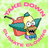 Take down climate clowns