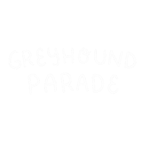 Parade Greyhound Sticker by Kaila Elders