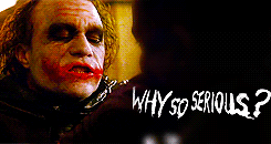 Why So Serious Joker GIF