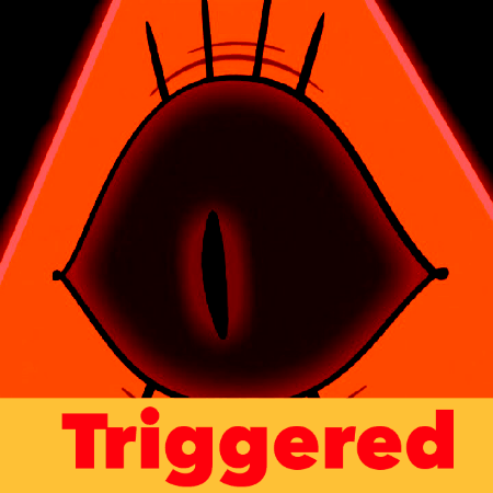 Triggered GIF