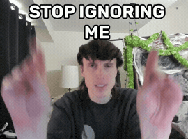 Ignore Look At Me GIF