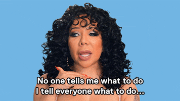 boss no one tells me what to do GIF by VH1