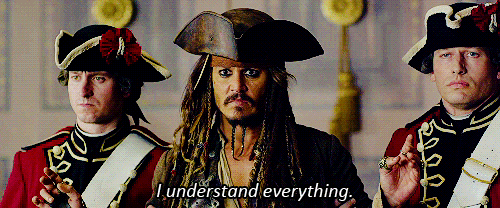 Jack Sparrow saying he understand everything
