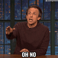 Oh No Reaction GIF by Late Night with Seth Meyers
