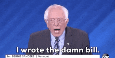 Bernie Sanders I Wrote The Damn Bill GIF by GIPHY News