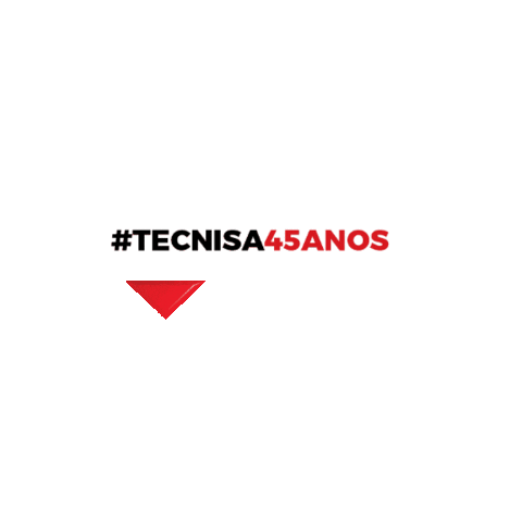 45Anos Novostempos Sticker by TECNISA - Mais construtora por m²