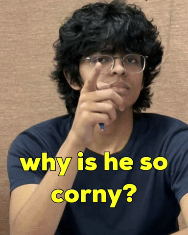 Why Is He So Corny GIF