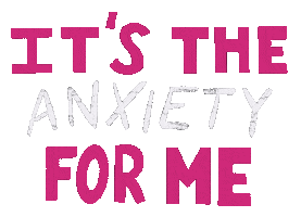 For Me Anxiety Sticker