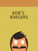 bobs burgers animation GIF by Cartuna