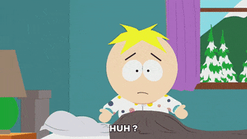 South Park gif. Butters Stotch sits up in bed and confusingly says, "Huh?" while the Mayor of Imaginationland jumps in front of his bedroom doorway and waves his hands wildly in his face, saying "Hey, wake up, Stupid!"