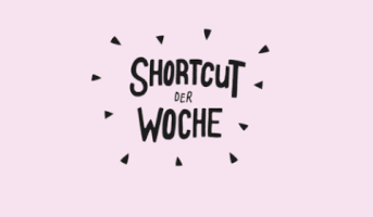 385e44e9ab194438b2b31daca2da15 shortcut der woche GIF