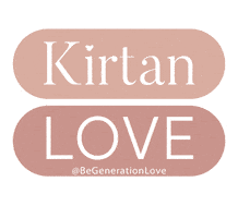 Kirtan Sticker by Be Generation Love