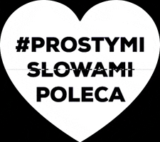 Poleca GIF by Prostymi Słowami